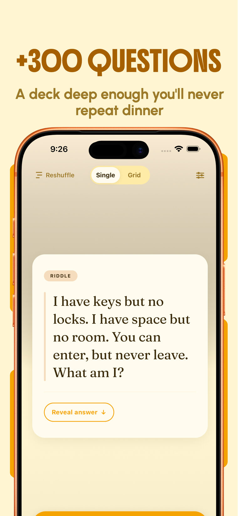Over 300 questions — a deck deep enough you'll never repeat dinner